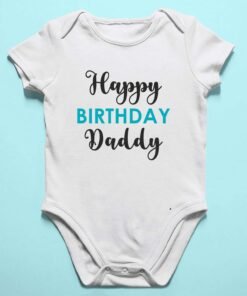 Personalized Happy Birthday Daddy Rompers