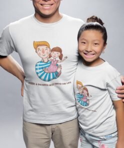 Dad And Daughter Matching T-Shirts - Father's Day Gifts